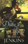 Cover: The Duke's Agent - Quercus Publishing