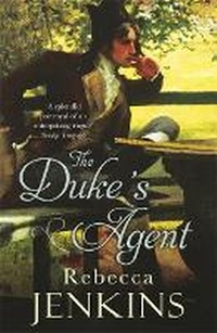 Enlarge image Cover: The Duke's Agent - Quercus Publishing