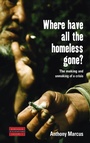 Cover: Where Have All the Homeless Gone? - Berghahn Books