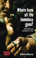 Cover: Where Have All the Homeless Gone? - Berghahn Books