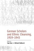 Cover: German Scholars and Ethnic Cleansing, 1919-1945 - Berghahn Books
