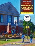 Cover: Community College Experience, Brief Edition, the Plus New Mystudentsuccesslab Update -- Access Card Package - Prentice Hall