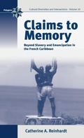 Cover: Claims to Memory - Berghahn Books
