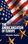 Cover: The Americanization of Europe - Berghahn Books