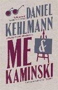 Cover: Me and Kaminski - Quercus Publishing