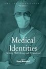 Cover: Medical Identities - Berghahn Books