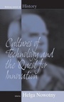 Cover: Cultures of Technology and the Quest for Innovation - Berghahn Books