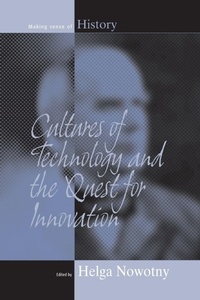 Enlarge image Cover: Cultures of Technology and the Quest for Innovation - Berghahn Books