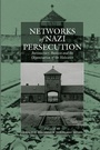 Cover: Networks of Nazi Persecution - Berghahn Books