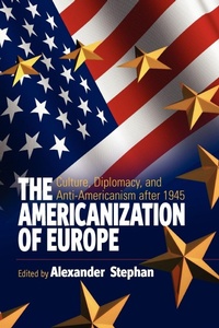Enlarge image Cover: The Americanization of Europe - Berghahn Books