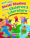 Cover: Much More Social Studies Through Children's Literature - Libraries Unlimited Inc