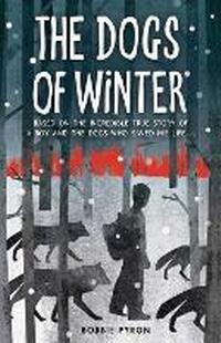 Enlarge image Cover: The Dogs of Winter - Andersen Press Ltd