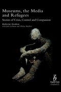 Cover: Museums, the Media and Refugees - Berghahn Books
