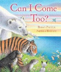 Enlarge image Cover: Can I Come Too? - Andersen Press Ltd