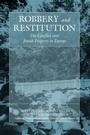 Cover: Robbery and Restitution - Berghahn Books