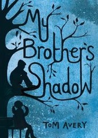 Enlarge image Cover: My Brother's Shadow - Andersen Press Ltd