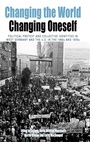 Cover: Changing the World, Changing Oneself - Berghahn Books
