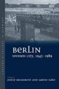 Cover: Berlin Divided City, 1945-1989 - Berghahn Books