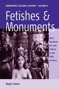 Abbildung von: Fetishes and Monuments - Berghahn Books