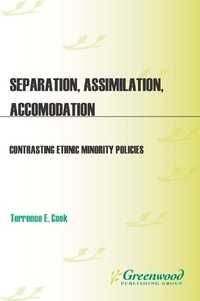 Enlarge image Cover: Separation, Assimilation, or Accommodation - Praeger Publishers Inc