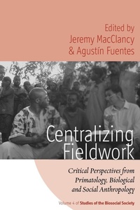 Enlarge image Cover: Centralizing Fieldwork - Berghahn Books
