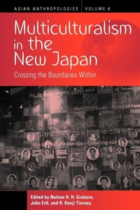 Enlarge image Cover: Multiculturalism in the New Japan - Berghahn Books