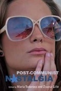 Cover: Post-communist Nostalgia - Berghahn Books