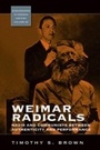 Cover: Weimar Radicals - Berghahn Books