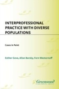 Cover: Interprofessional Practice with Diverse Populations - Praeger Publishers Inc