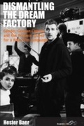 Cover: Dismantling the Dream Factory - Berghahn Books