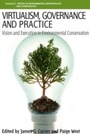 Cover: Virtualism, Governance and Practice - Berghahn Books