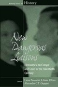 Cover: New Dangerous Liaisons - Berghahn Books