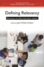 Cover: Defining Relevancy - Libraries Unlimited Inc
