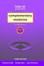 Cover: How to Practise Complementary Medicine Professionally - arima publishing