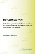 Cover: Surgeons at War - Praeger Publishers Inc