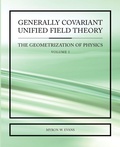 Cover: Generally Covariant Unified Field Theory - arima publishing