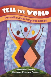 Enlarge image Cover: Tell the World - Libraries Unlimited Inc