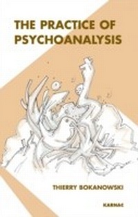 Enlarge image Cover: The Practice of Psychoanalysis - Karnac Books