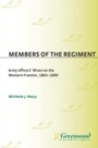 Cover: Members of the Regiment - Praeger Publishers Inc