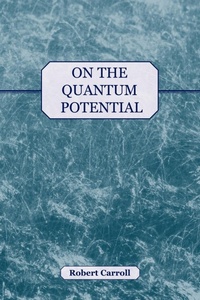 Enlarge image Cover: On the Quantum Potential - arima publishing