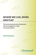 Cover: Where We Live, Work and Play - Praeger Publishers Inc