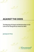 Cover: Against the Odds - Praeger Publishers Inc