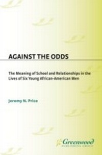 Enlarge image Cover: Against the Odds - Praeger Publishers Inc