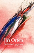 Cover: Jiri Orten Selected Poems - arima publishing