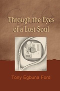 Cover: Through the Eyes of a Lost Soul - Lulu.com