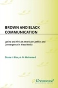 Cover: Brown and Black Communication - Praeger Publishers Inc