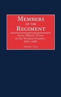 Cover: Members of the Regiment - Praeger Publishers Inc