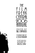 Cover: The Film Freak Central 2006 Annual - Lulu.com