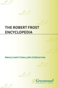 Cover: The Robert Frost Encyclopedia - Greenwood Press