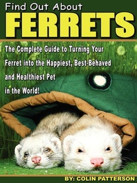 Enlarge image Cover: Find Out About Ferrets - Lulu.com